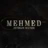 MehmedFetihlerSultanı